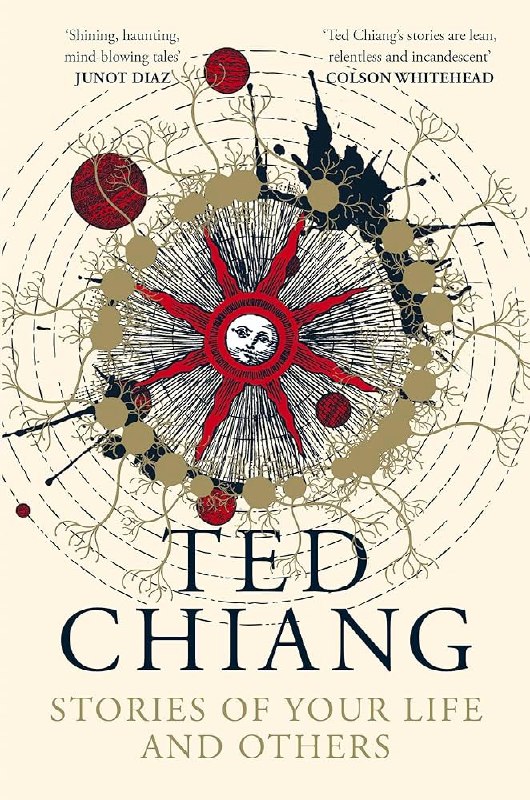 实际上特德姜的《你一生的故事》讲述的就是这个观点